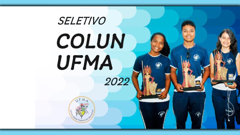 Seletivo Colun 2022 – UFMA