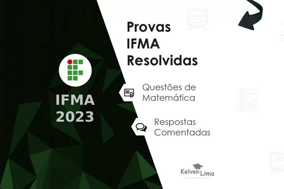 Prova resolvida IFMA 2023