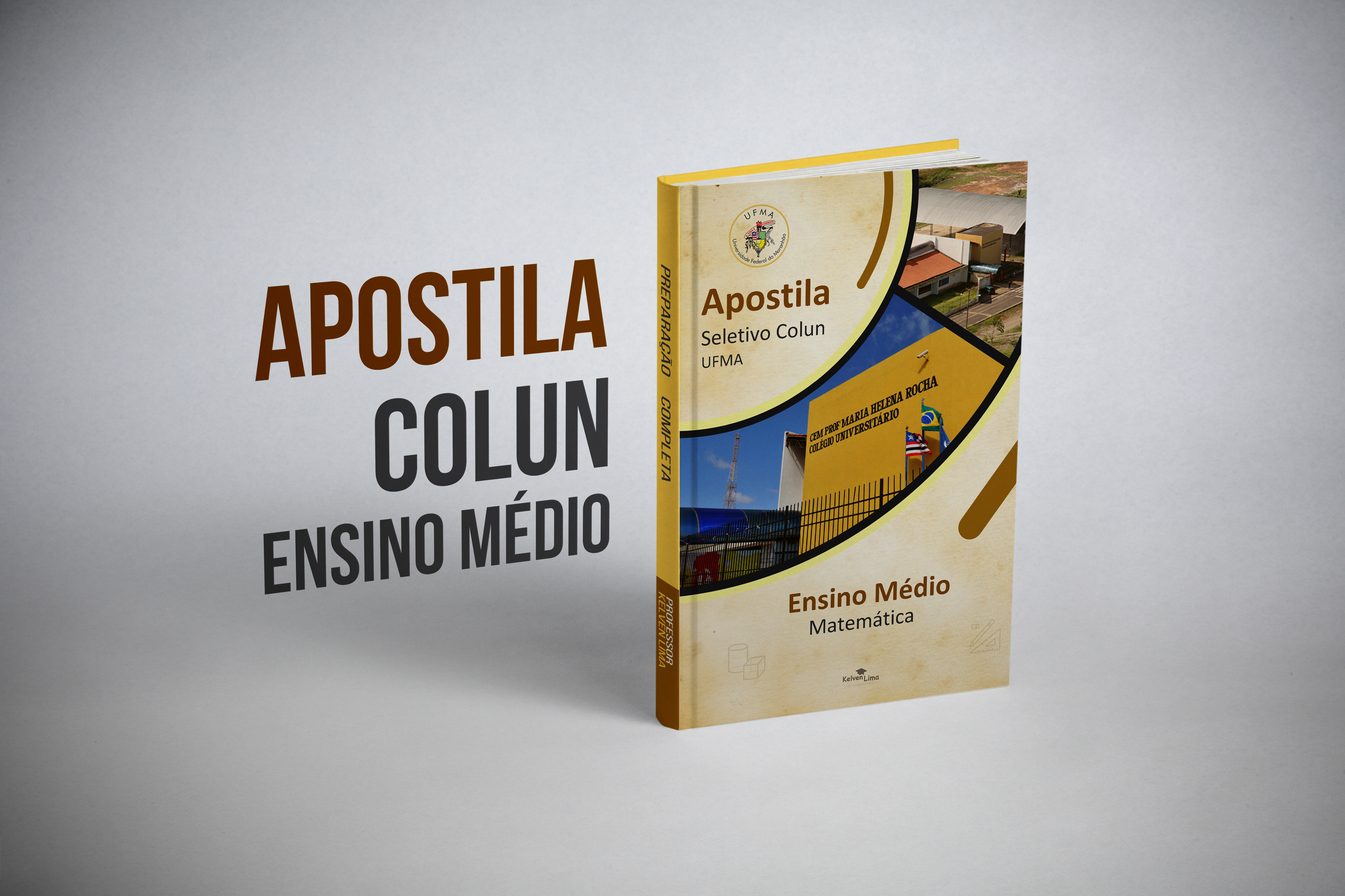 apostila seletivo colun ufma ensino médio