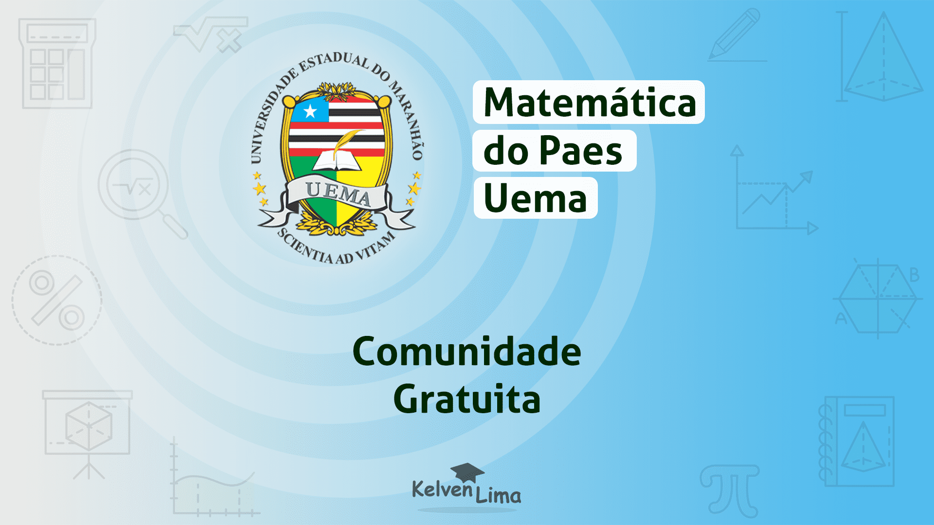 Comunidade De Matemática Para O Vestibular Da UEMA